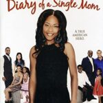 DIARY OF A SINGLE MOM