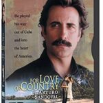 FOR LOVE OR COUNTRY THE ARTURO SANDOVAL STORY