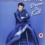 EDDIE IZZARD DRESS TO KILL