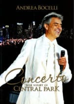 ANDREA BOCELLI CONCERTO ONE NIGHT IN CENTRAL PARK