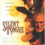 SILENT TONGUE ΣΙΩΠΗΛΗ ΓΛΩΣΣΑ