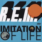 REM IMITATION OF LIFE