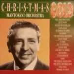 CHRISTMAS GOLD MANTOVANI ORCHESTRA
