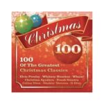 CHRISTMAS 100 OF THE GREATEST CLASSICS