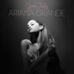 ARIANA GRANDE YOURS TRULY