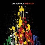 ONE REPUBLIC WAKING UP