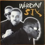 WHODINI SIX