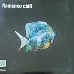 FLAMENCO CHILL