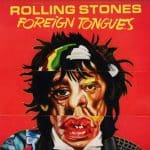 ROLLING STONES FOREIGHN TONGUES